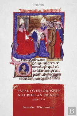 Bertrand.pt - Papal Overlordship And European Princes, 1000-1270