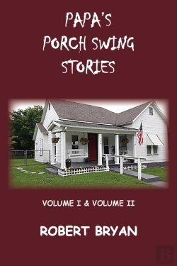 Bertrand.pt - Papa'S Porch Swing Stories