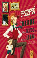 Papa:Un Heroe, Un Mito, Unha Lenda