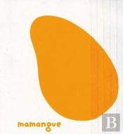 Papaye Et Mamangue