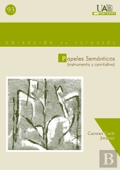 Papeles Semánticos (Instrumentos Y Comentario)
