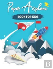 Paper Airplane Book For Kids