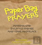 Paper Bag Prayers