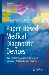 Paper-Based Medical Diagnostic Devices