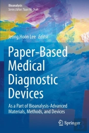 Paper-Based Medical Diagnostic Devices