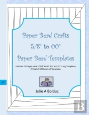 Paper Bead Crafts 5/8' To 00' Paper Bead Templates