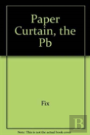 Paper Curtain, The Pb