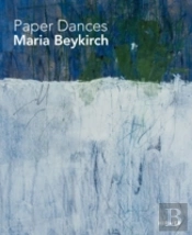 Paper Dancers : Maria Beykirch