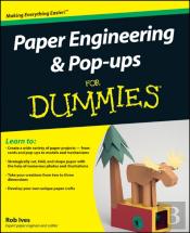 Paper Engineering And Pop-Ups For Dummies