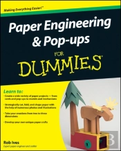 Paper Engineering And Pop-Ups For Dummies