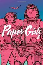 Paper Girls Volume 2