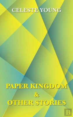 Bertrand.pt - Paper Kingdom And Other Stories