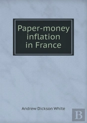 Paper-Money Inflation In France