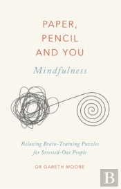 Paper, Pencil & You: Mindfulness