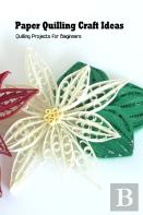 Paper Quilling Craft Ideas