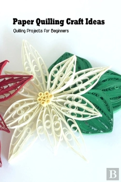 Bertrand.pt - Paper Quilling Craft Ideas