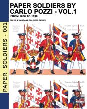 Paper Soldiers By Carlo Pozzi - Vol. 1