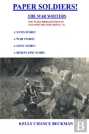Paper Soldiers!-The War Writers