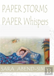 Paper Storms Paper Whispers
