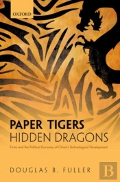 Paper Tigers, Hidden Dragons