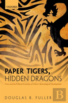 Paper Tigers, Hidden Dragons