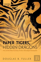 Paper Tigers, Hidden Dragons