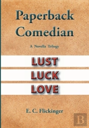 Paperback Comedian: A Novella Trilogy