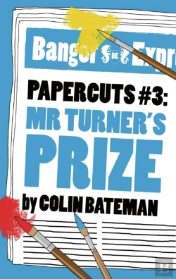 Bertrand.pt - Papercuts 3: Mr Turner'S Prize