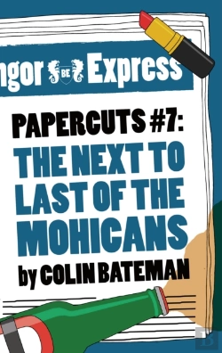Bertrand.pt - Papercuts 7: The Next To Last Of The Mohicans