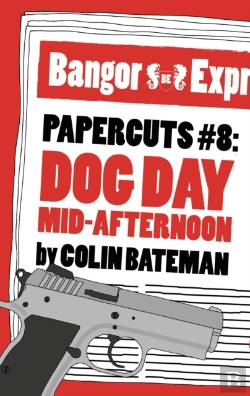 Bertrand.pt - Papercuts 8: Dog Day Mid-Afternoon