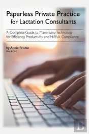 Paperless Private Practice For Lactation Consultants