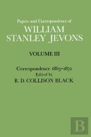 Papers And Correspondence Of William Stanley Jevons