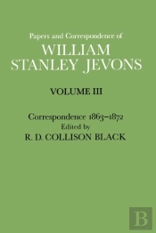 Papers And Correspondence Of William Stanley Jevons