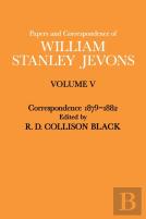 Papers And Correspondence Of William Stanley Jevons