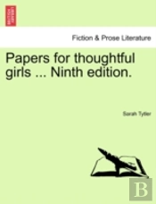 Papers For Thoughtful Girls ... Ninth Ed