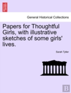 Bertrand.pt - Papers For Thoughtful Girls, With Illust