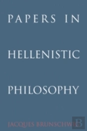 Papers In Hellenistic Philosophy