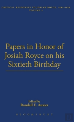Bertrand.pt - Papers In Honor Of Josiah Royce On His Sixtieth Birthday