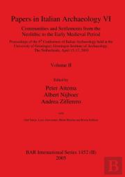 Papers In Italian Archaeology Vi
