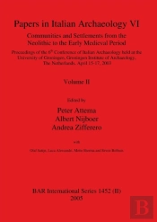 Papers In Italian Archaeology Vi