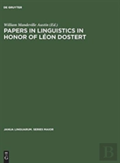 Papers In Linguistics In Honor Of Leon Dostert