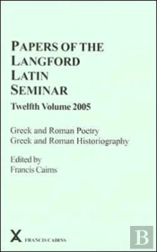 Papers Of The Langford Latin Seminar 12