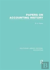 Papers On Accounting History (Rle Accounting)