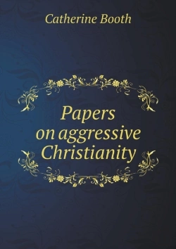 Bertrand.pt - Papers On Aggressive Christianity