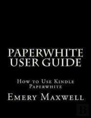 Paperwhite User Guide