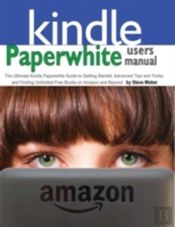 Bertrand.pt - Paperwhite Users Manual: The Ultimate Ki