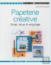 Papeterie Creative. Scrap, Recup' Et Recyclage