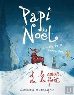 Bertrand.pt - Papi Noel Et Le Coeur De La Foret