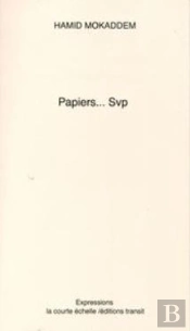 Papiers... Svp