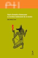 Papiro Dramático Ramesseum. La Escritura Fundacional De La E